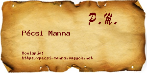 Pécsi Manna névjegykártya
